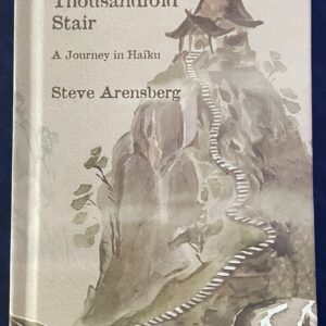 The Thousandfold Stair: A Journey in Haiku (Hardcover)